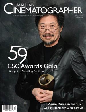 CSC Awards Gala a Night of Standing Ovations