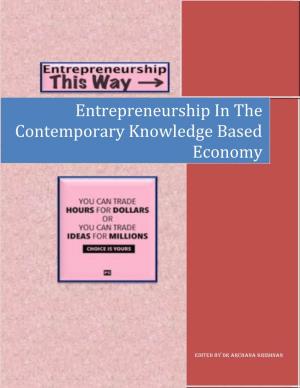 Entrepreneurship in the Contemporary Knowledge Based Economy’