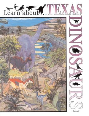 Learn About Texas Dinosaurs Book, You Will Meet All the Prehistoric Animals Called Dinosaurs That Have Been Found on Texas Soil