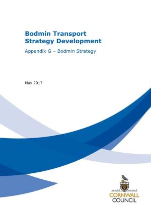 Bodmin Transport Strategy Development
