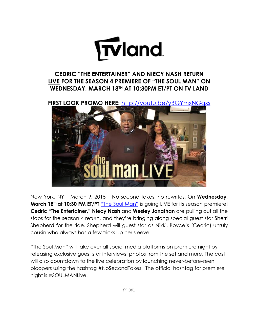 Cedric “The Entertainer” and Niecy Nash Return Live for the Season 4 Premiere of “The Soul Man” on Wednesday, March 18Th at 10:30Pm Et/Pt on Tv Land