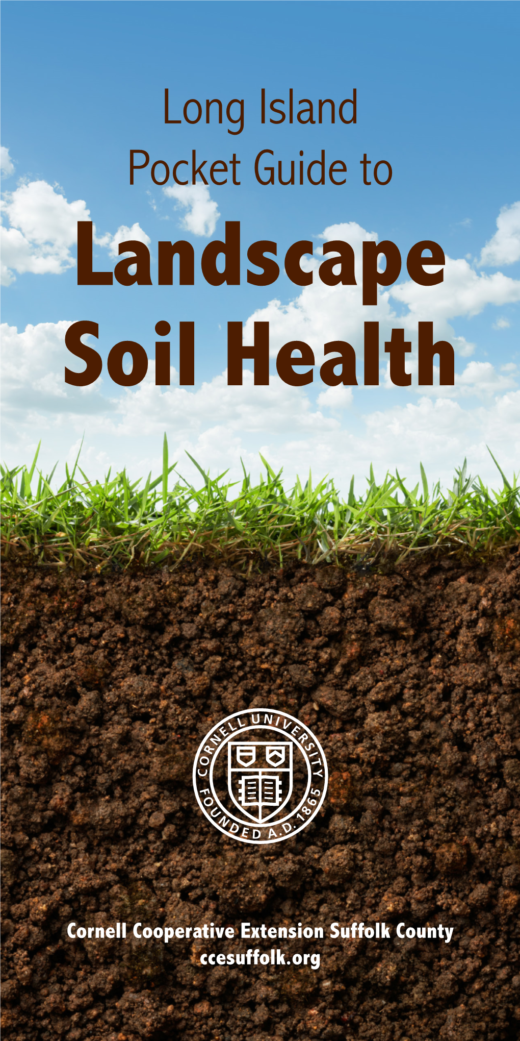Long Island Pocket Guide to Landscape Soil Health