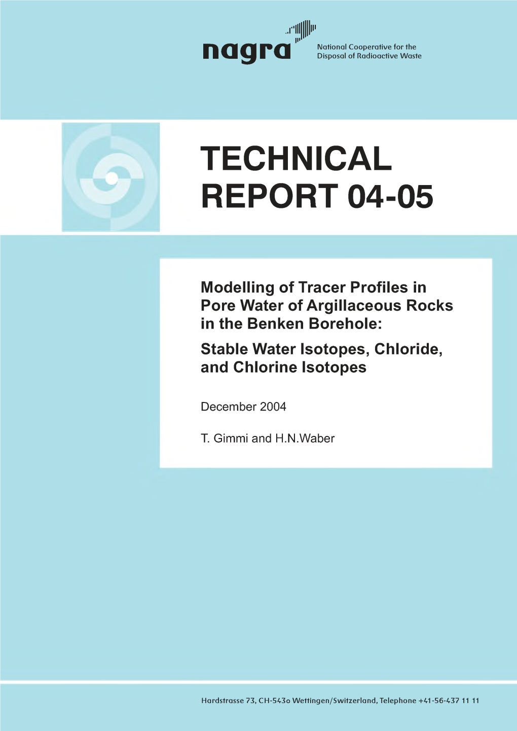 Modelling of Tracer Profiles in Pore Water of Argillaceous Rocks in the Benken Borehole: Stable Water Isotopes, Chloride, and Chlorine Isotopes