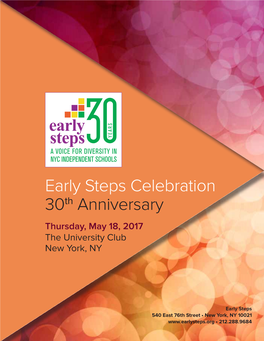 Early Steps Celebration 30Th Anniversary Thursday, May 18, 2017 the University Club New York, NY