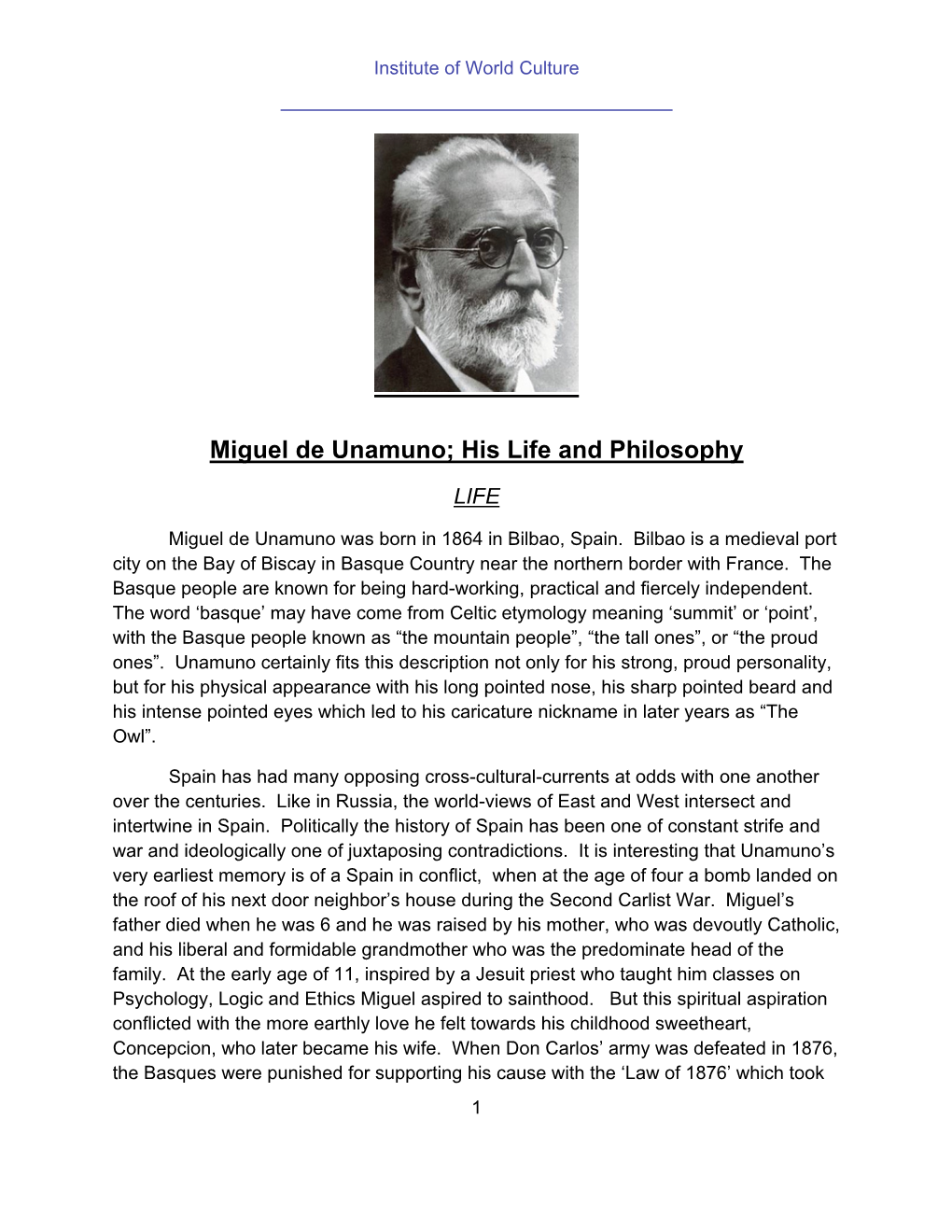 Miguel De Unamuno; His Life and Philosophy