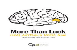 Than Luck “From Climate Change and Sustainability to Proper Governance and Strengthening Our Democracy, the Ideas in More Than Luck Come at the Right Time