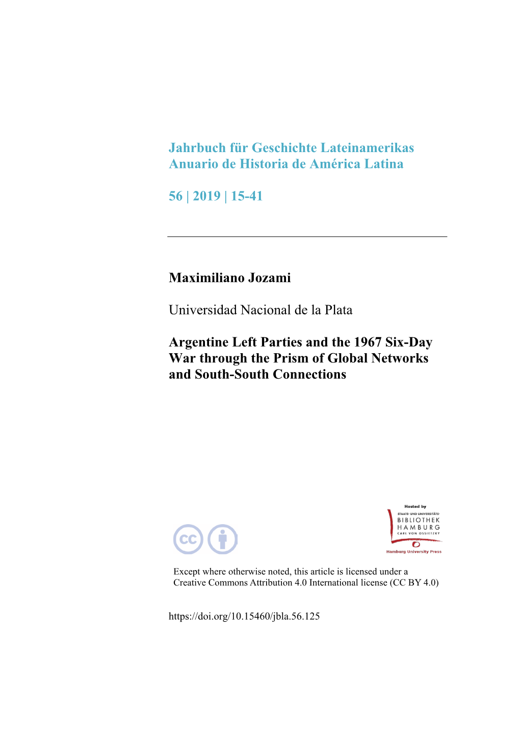 Argentine Left Parties and the 1967 Six-Day War Through the Prism of Global Networks and South-South Connections