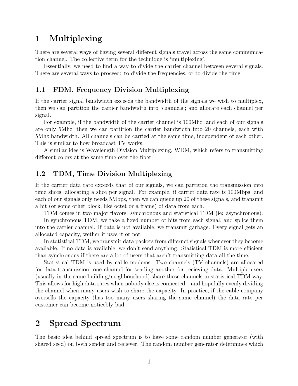 1 Multiplexing 2 Spread Spectrum