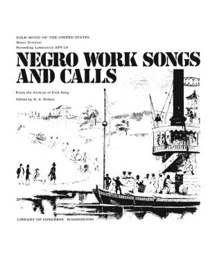 Negro Work Songs and Calls AFS L8