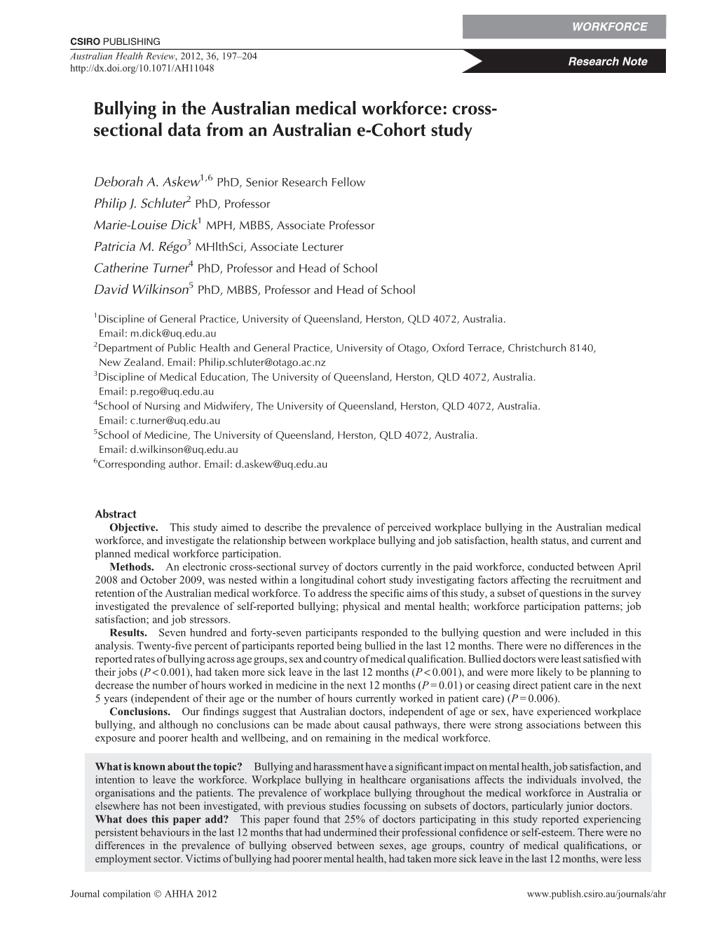 Bullying in the Australian Medical Workforce: Cross- Sectional Data from an Australian E-Cohort Study