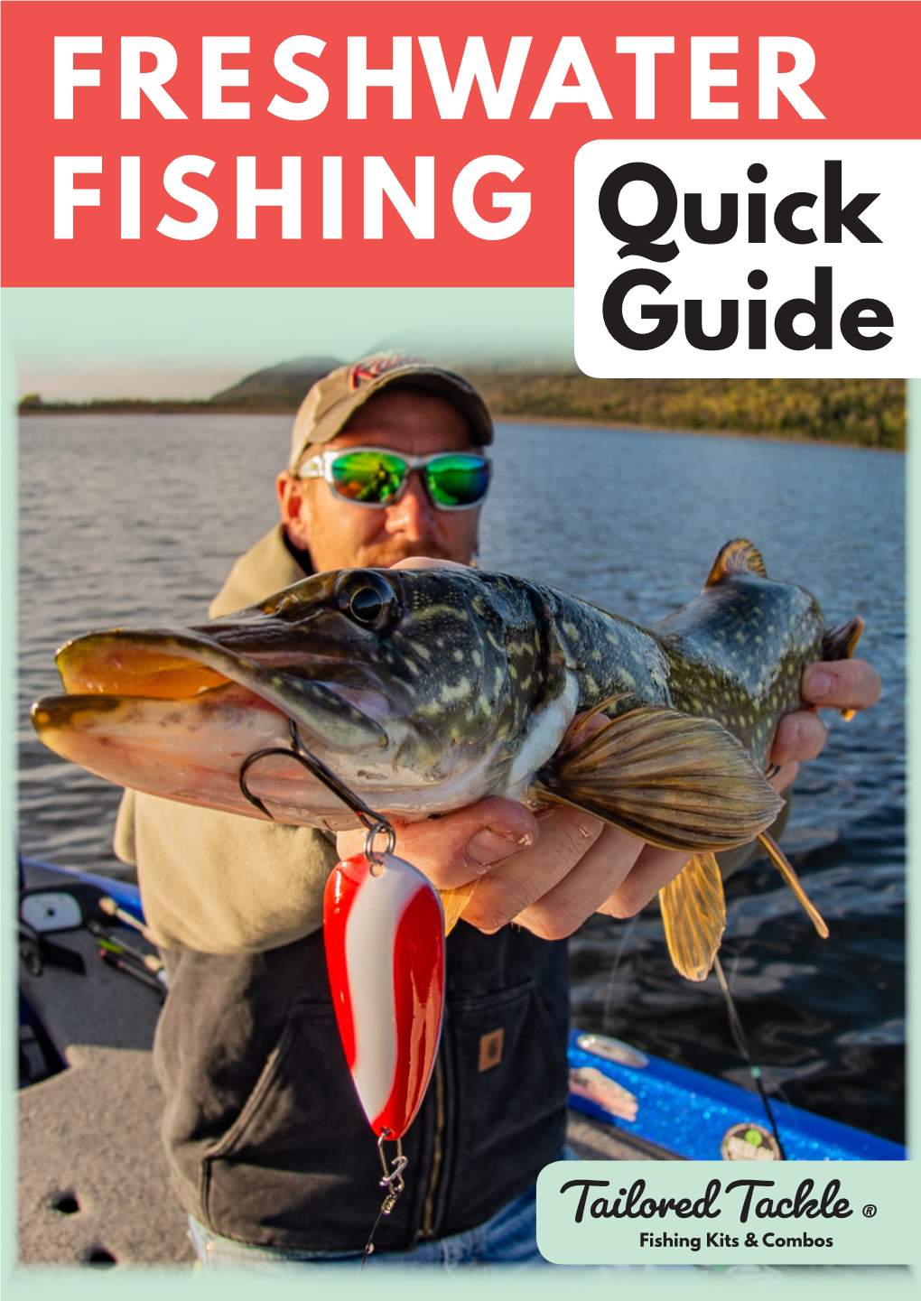 FRESHWATER FISHING Quick Guide
