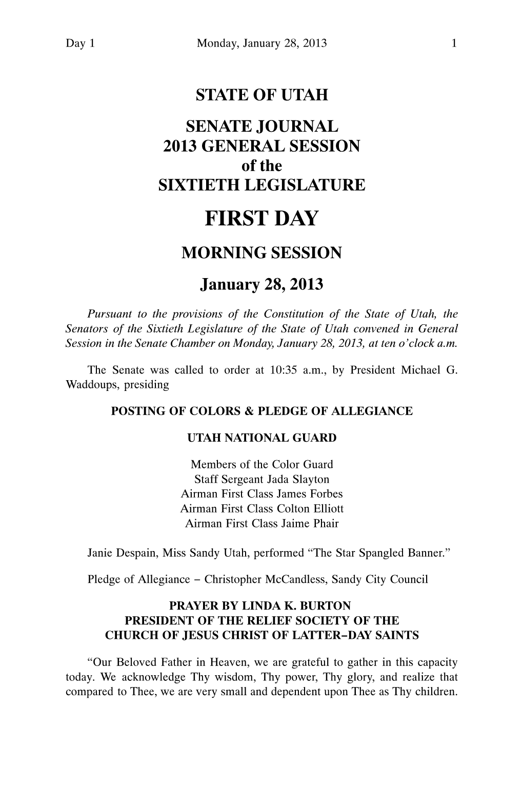 FIRST DAY MORNING SESSION January 28, 2013