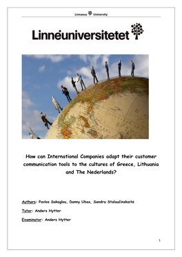 How Can International Companies Adapt Their Customer Communication Tools to the Cultures of Greece, Lithuania and the Nederlands?