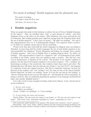 Too Much of Nothing? Double Negation and the Pleonastic Non 1