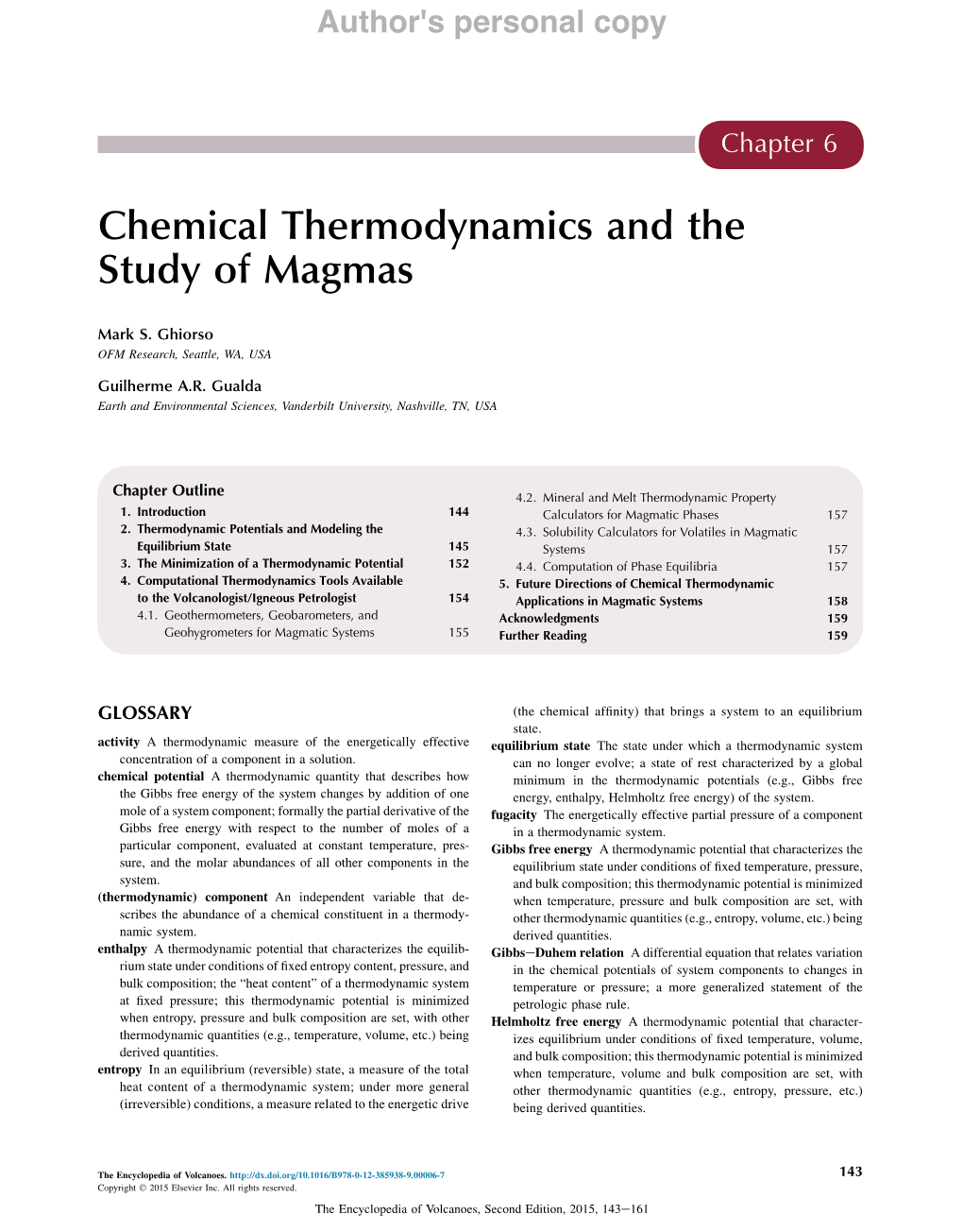 Chemical Thermodynamics and the Study of Magmas