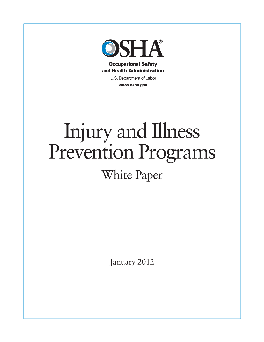 OSHA Injury and Illness Prevention Program White Paper