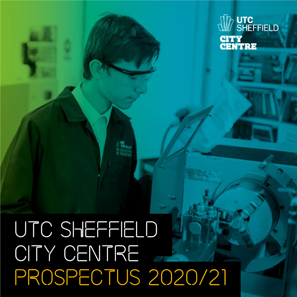 UTC Sheffield City Centre Prospectus 2020/21