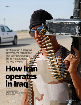 How Iran Operates in Iraq by NED PARKER, BABAK DEHGHANPISHEH and ISABEL COLES