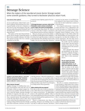 Strange Science When the Makers of the New Marvel Movie Doctor Strange Needed Some Scientific Guidance, They Turned to Rochester Physicist Adam Frank
