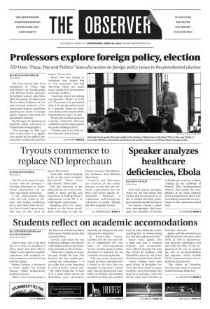 Professors Explore Foreign Policy, Election Tryouts Commence To