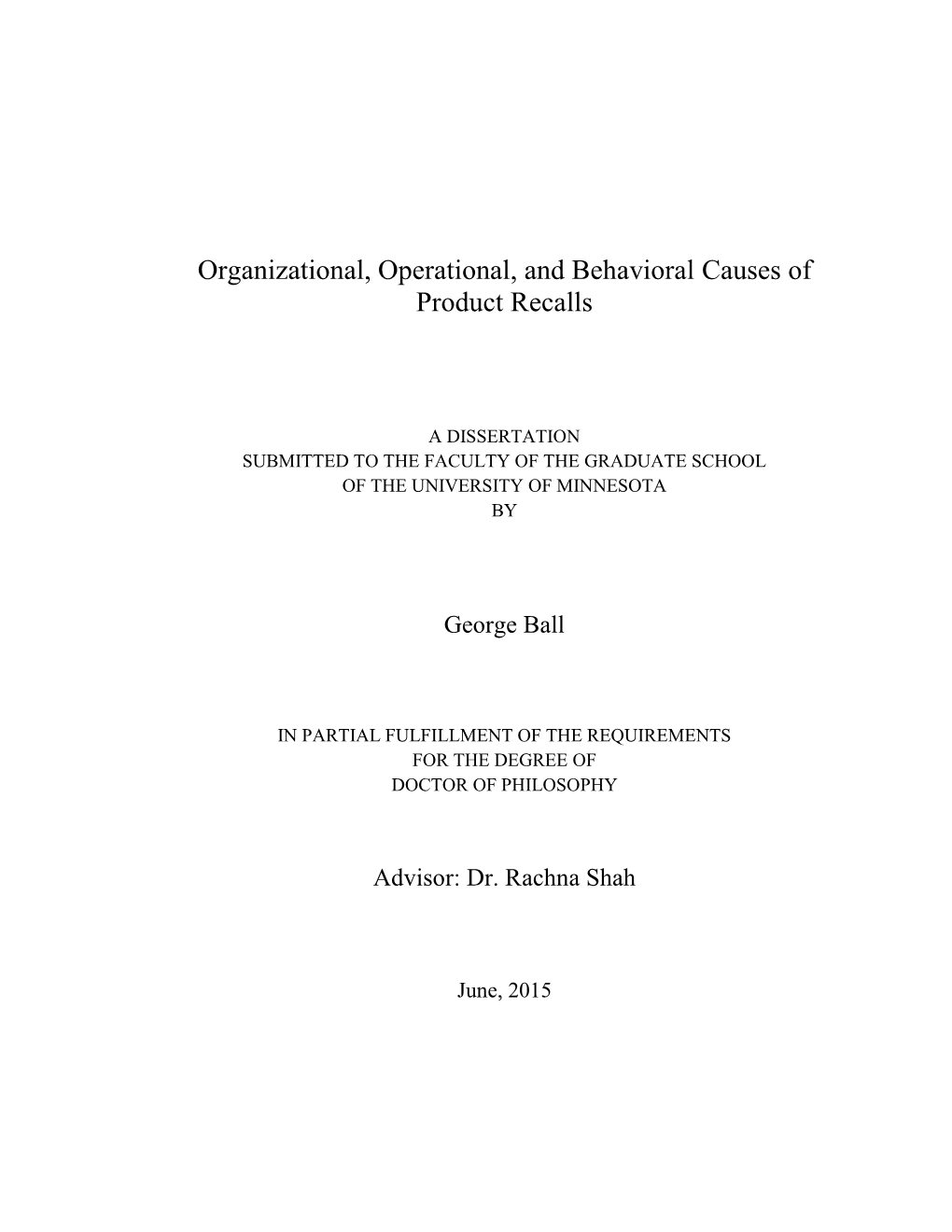 Organizational, Operational, and Behavioral Causes of Product Recalls