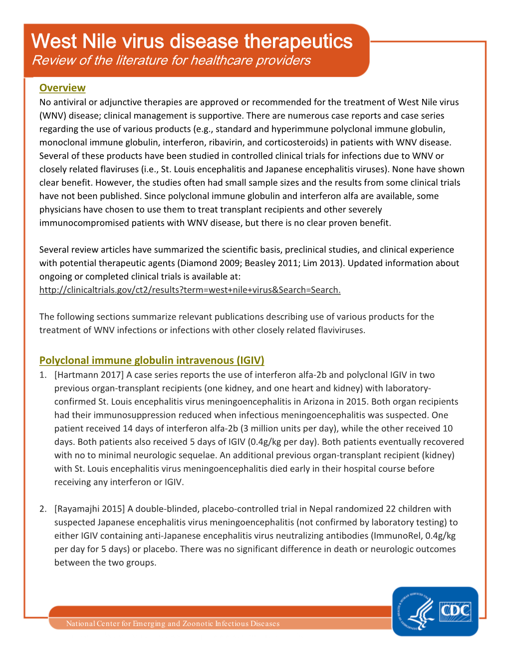 West Nile Virus Disease Therapeutics Review of the Literature for Healthcare Providers