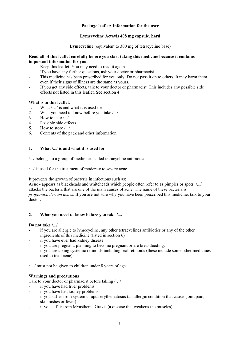 Package Leaflet: Information for the User Lymecycline Actavis 408 Mg