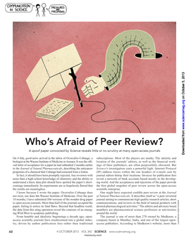 Who's Afraid of Peer Review?