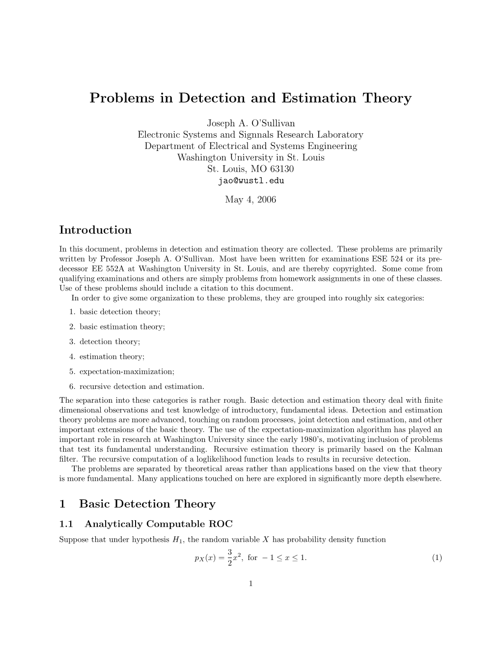 Problems in Detection and Estimation Theory