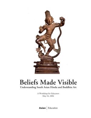 Beliefs Made Visible: Understanding