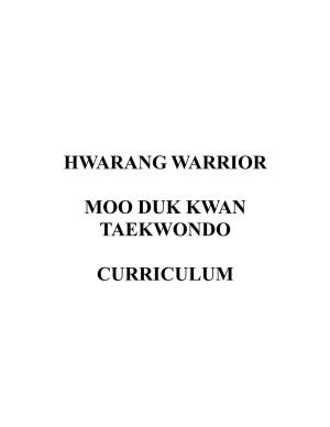 Hwarang Warrior Moo Duk Kwan Taekwondo Curriculum