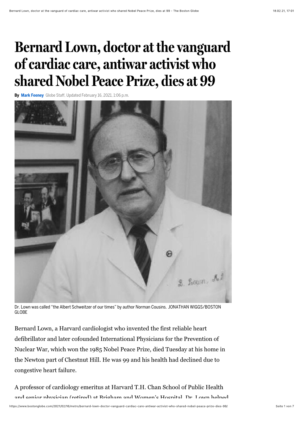Bernard Lown, Doctor at the Vanguard of Cardiac Care, Antiwar Activist Who Shared Nobel Peace Prize, Dies at 99 - the Boston Globe 18.02.21, 17�01
