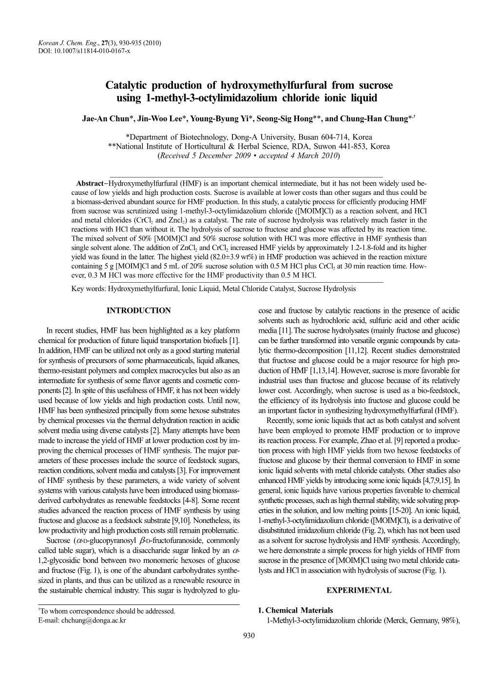 Catalytic Production of Hydroxymethylfurfural from Sucrose Using 1-Methyl-3-Octylimidazolium Chloride Ionic Liquid