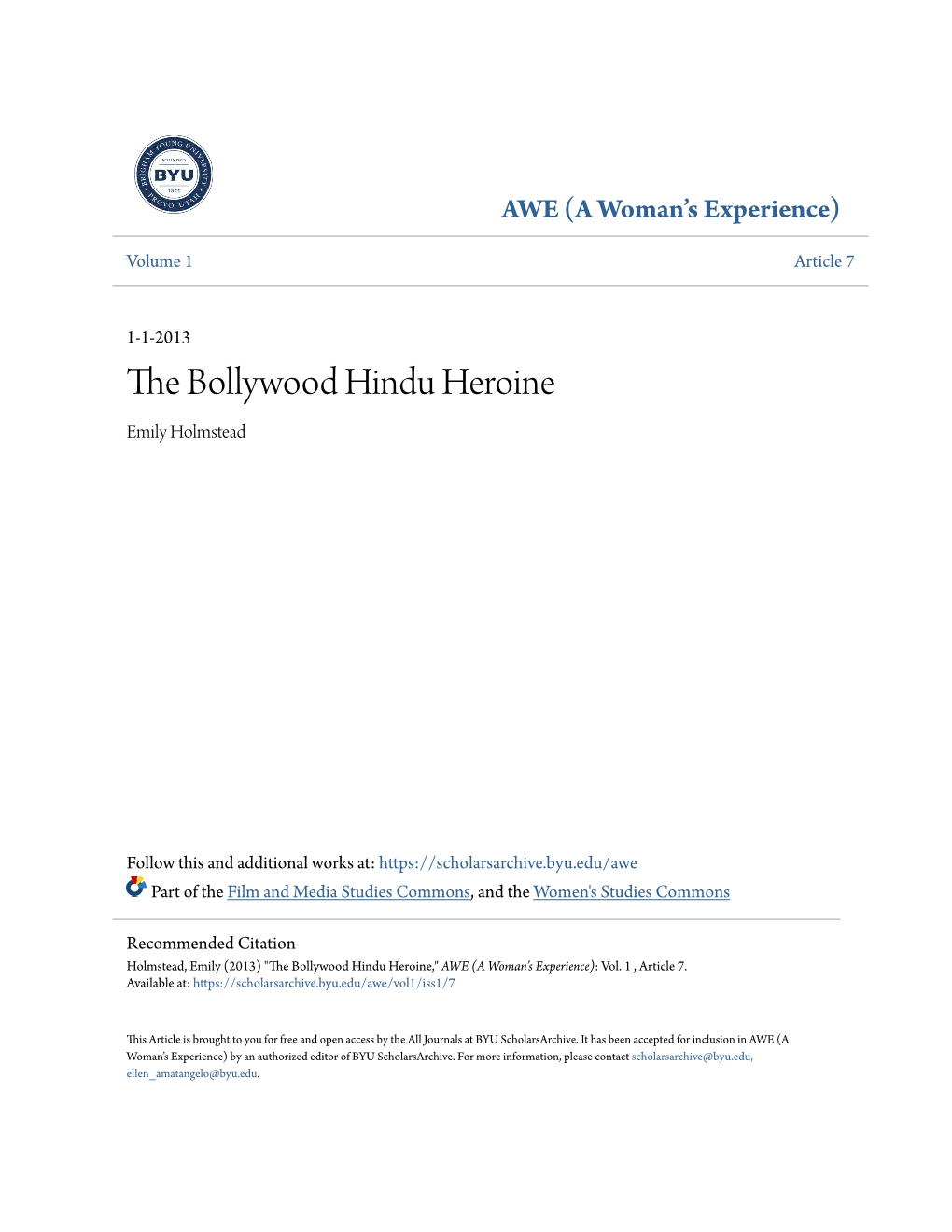 The Bollywood Hindu Heroine Emily Holmstead