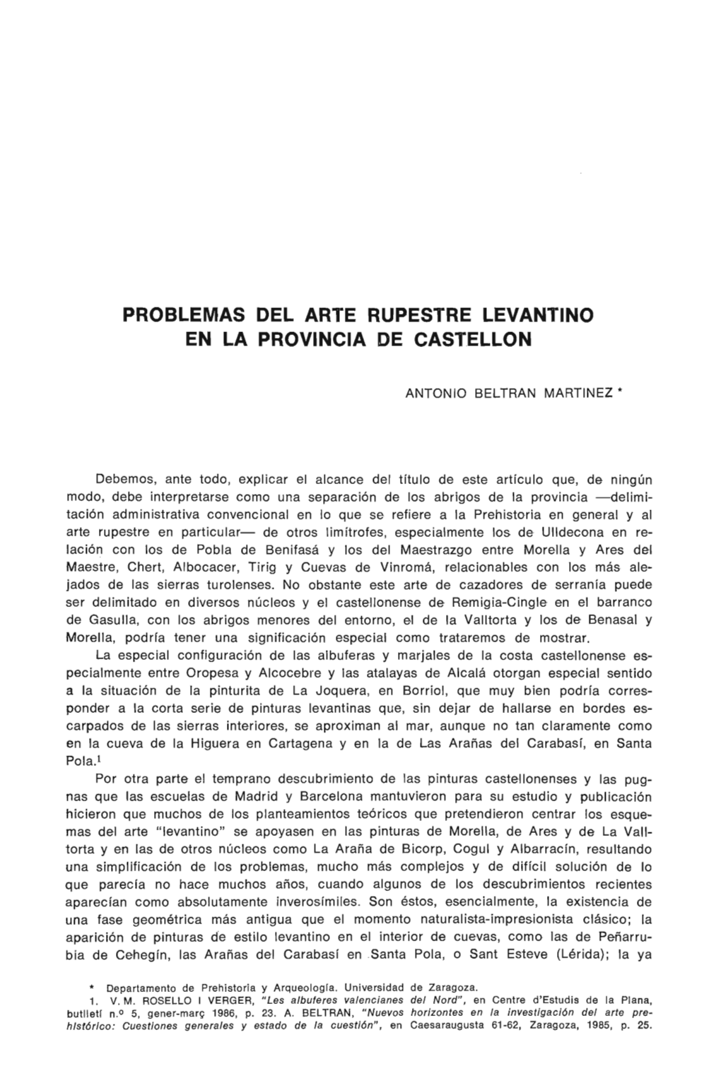 Problemas Del Arte Rupestre Levantino En La Provincia De Cast,Ellon