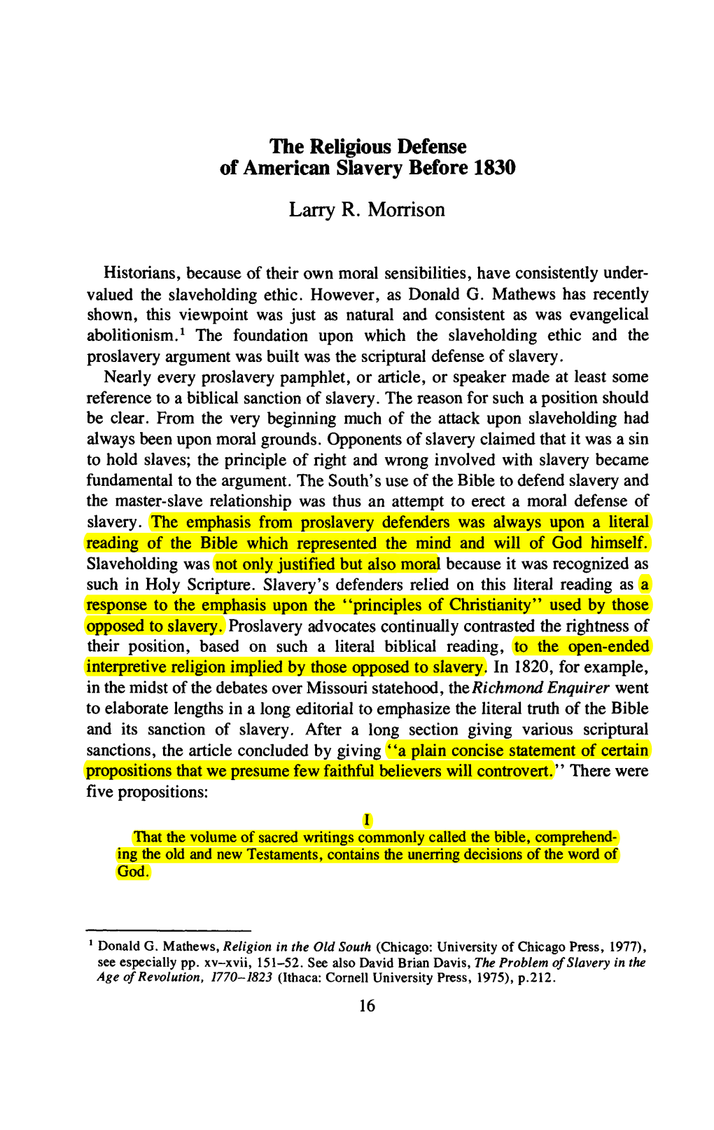 The Religious Defense of American Slavery Before 1830 Larry R. Morrison