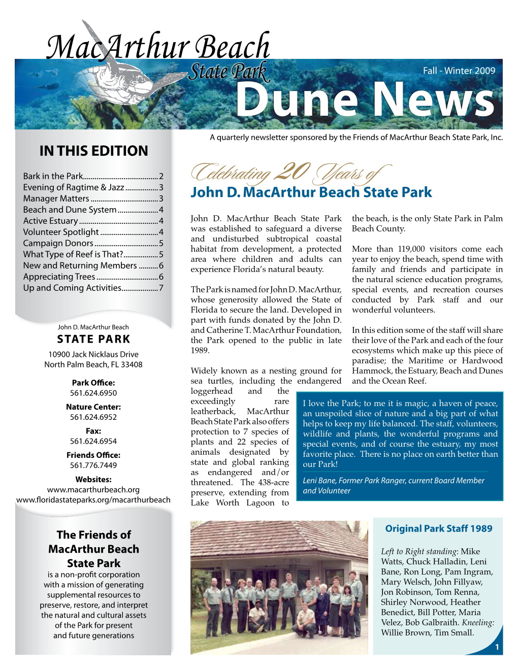 Dune News a Quarterly Newsletter Sponsored by the Friends of Macarthur Beach State Park, Inc