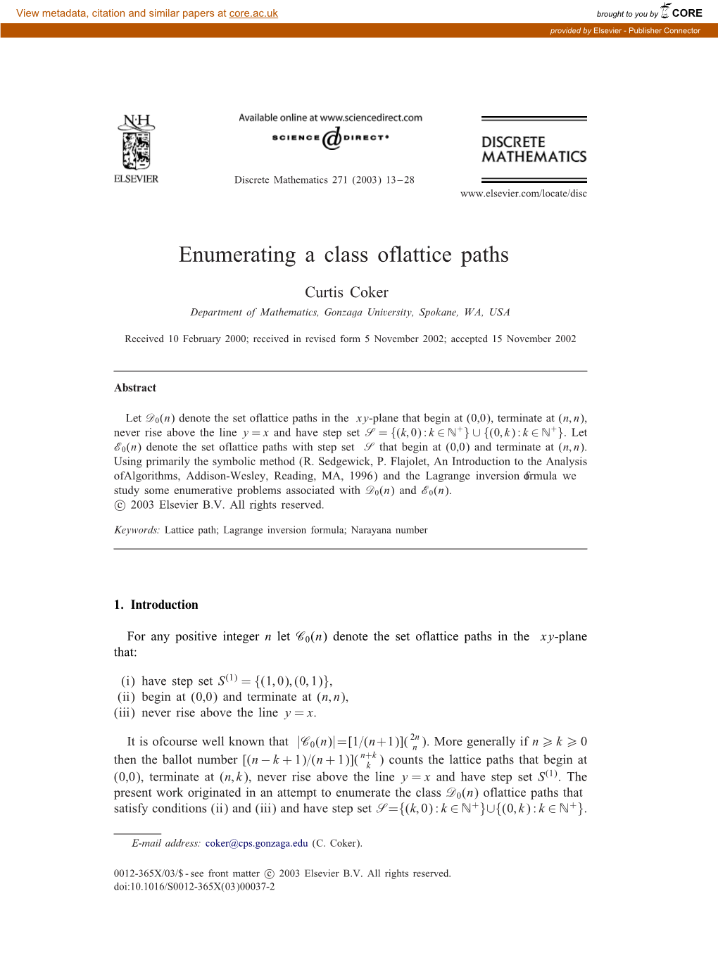 Enumerating a Class of Lattice Paths