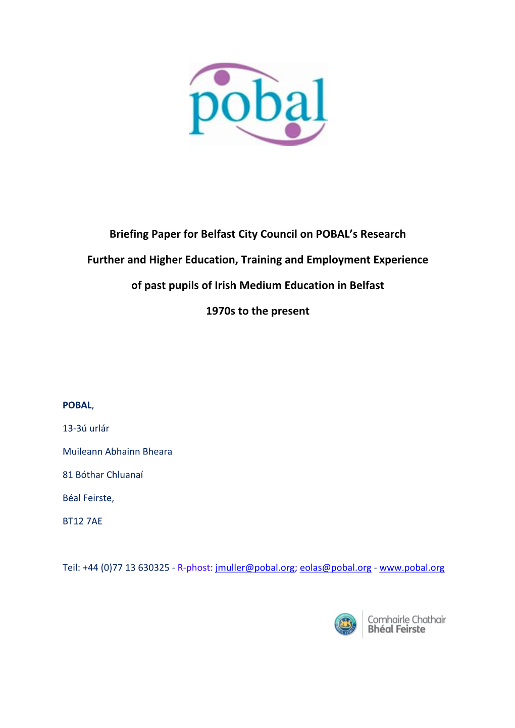 Briefing Paper for Belfast City Council on POBAL's Research Further And