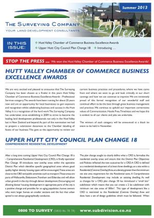 Hutt Valley Chamber of Commerce Business Excellence Awards Issue: V Upper Hutt City Council Plan Change 18 V Introducing …