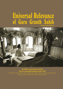 Universal Relevance of Guru Granth Sahib by Col (Dr) Dalvinder Singh Grewal