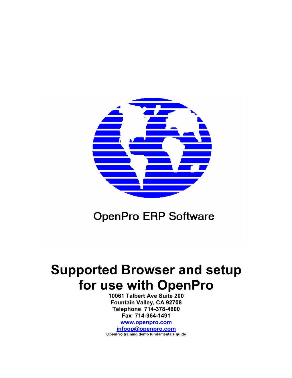 Browsers Supported by Openpro and Setup