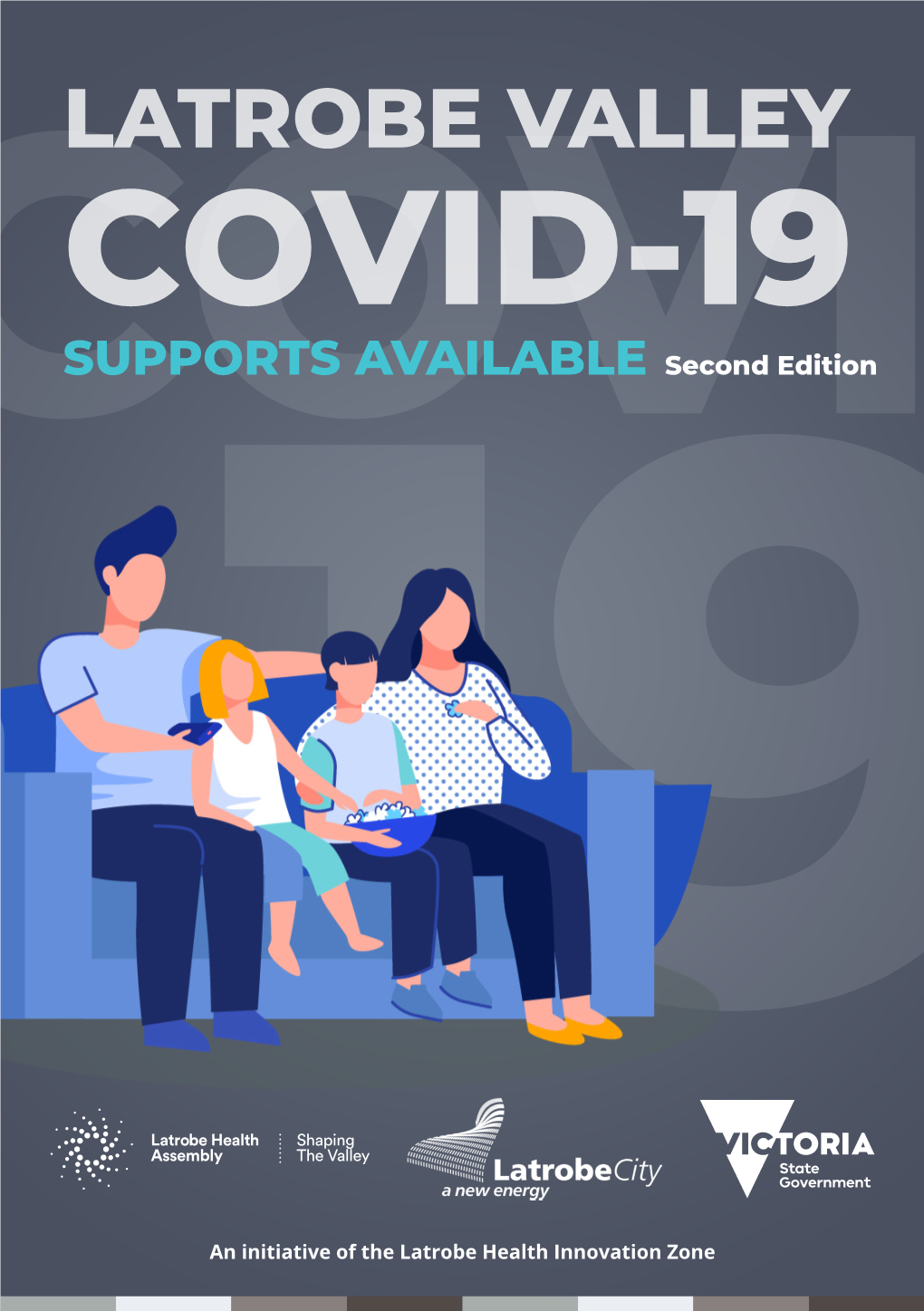 LATROBE VALLEY COVID-19 COVIDSUPPORTS AVAILABLE Second Edition 19