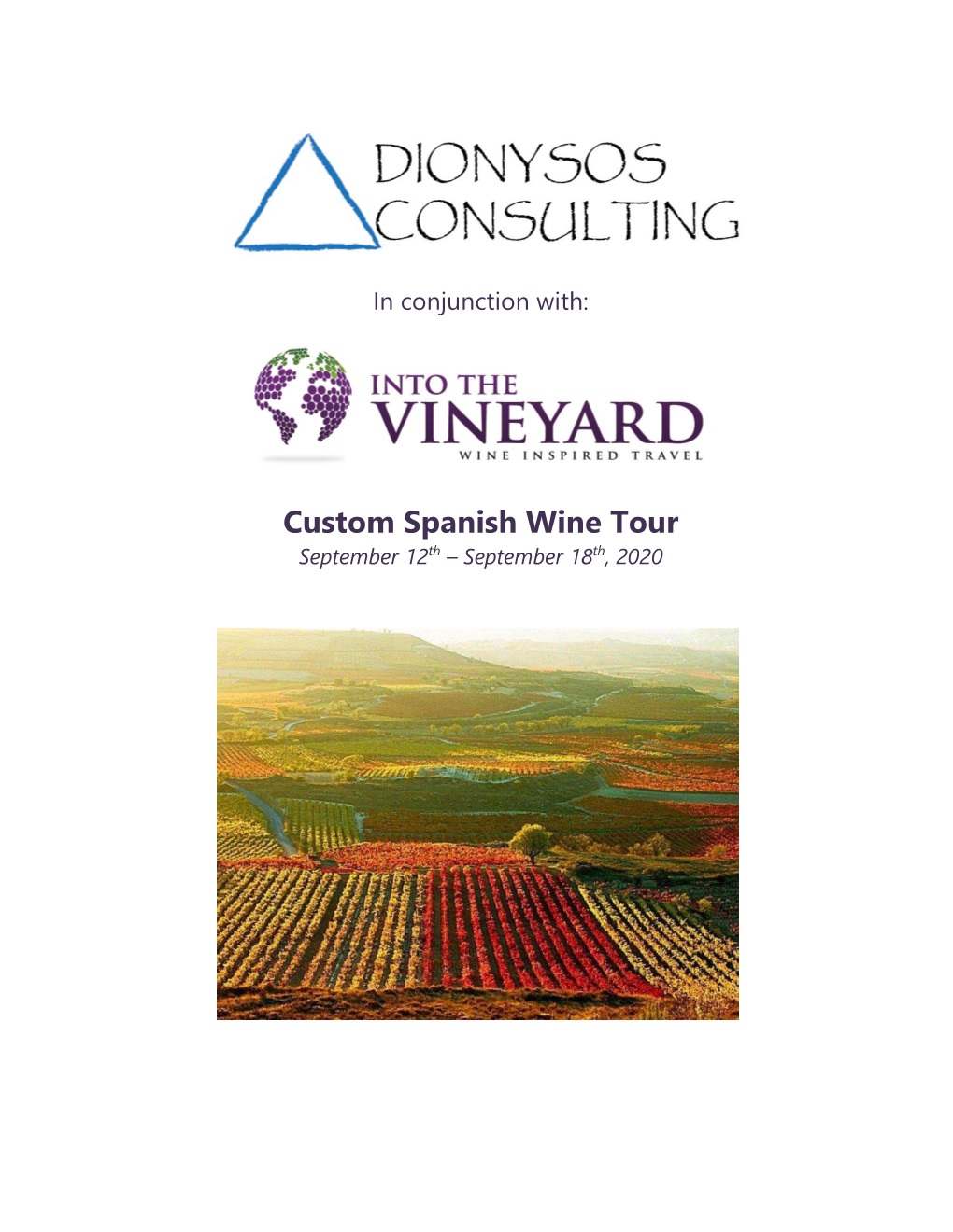 Custom Spanish Wine Tour September 12Th – September 18Th, 2020