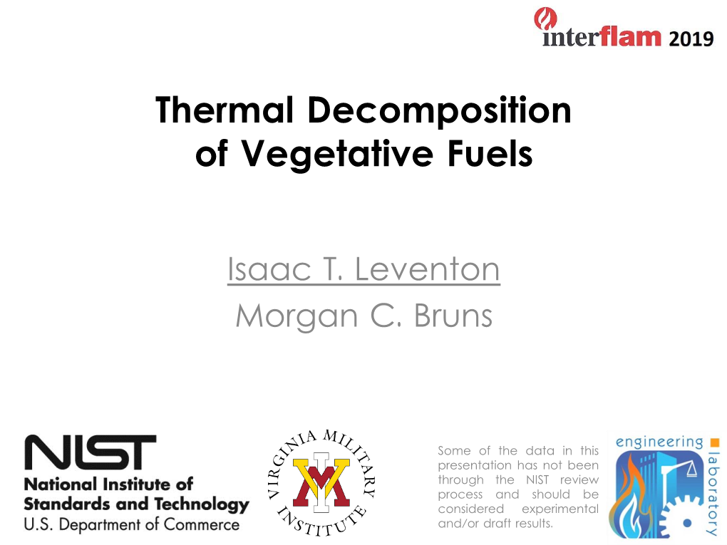 Thermal Decomposition of Vegetative Fuels