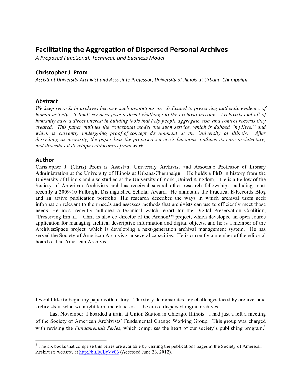 Facilitating the Aggregation of Dispersed Personal Archives a Proposed Functional, Technical, and Business Model