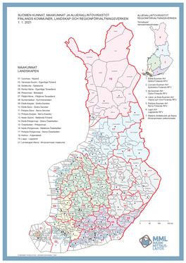 Suomen Kunnat, Maakunnat Ja Aluehallintovirastot Aluehallintovirastot Finlands Kommuner, Landskap Och Regionförvaltningsverken Regionförvaltningsverken 1