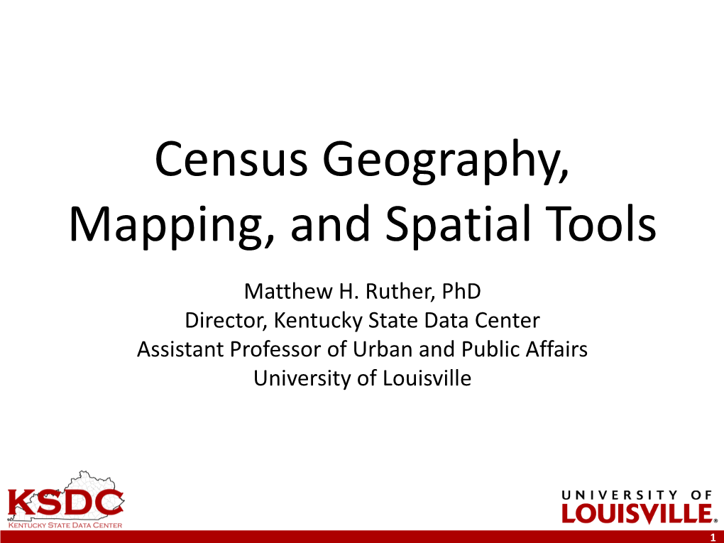 Census Geography, Mapping, and Spatial Tools