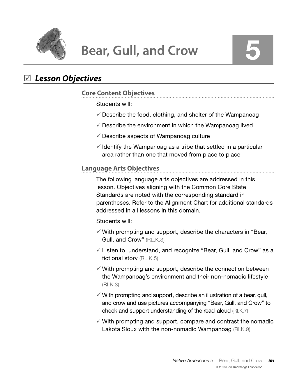 Bear, Gull, and Crow