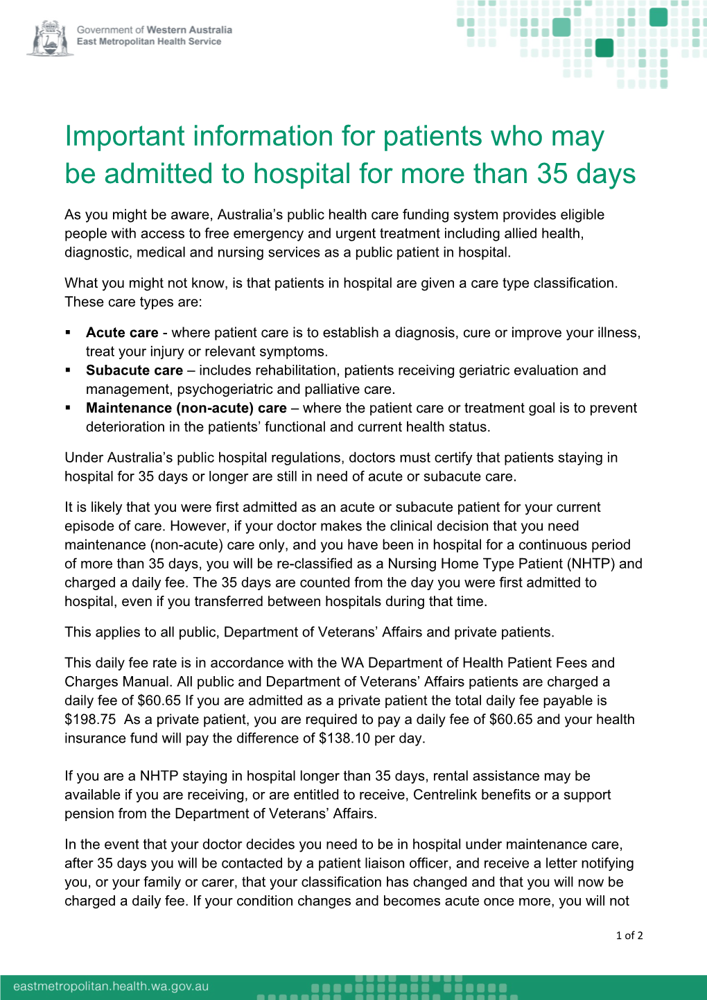 Important Information for Patients Who May Be Admitted to Hospital for More Than 35 Days